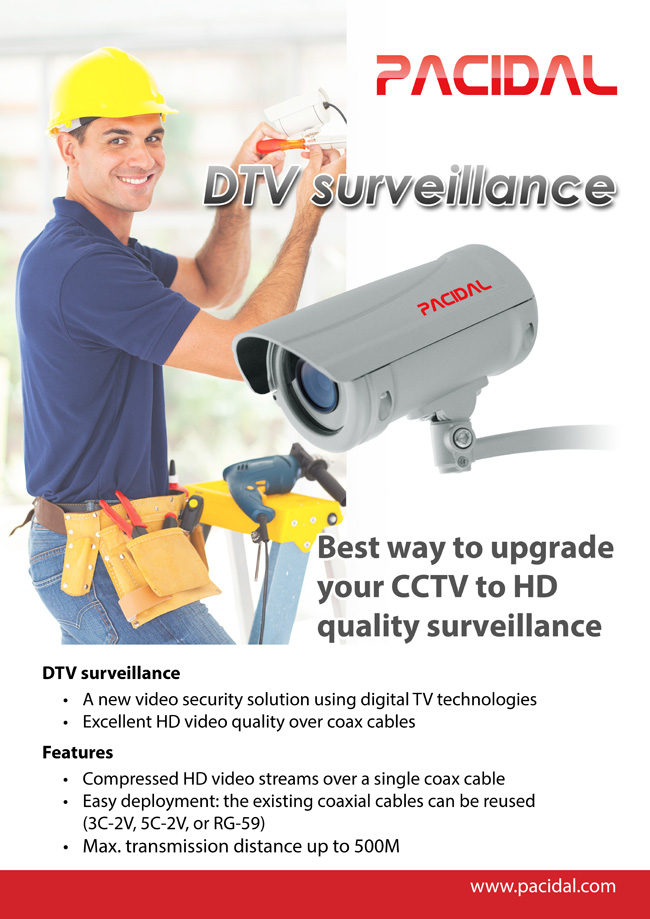 DTV surveillance is the best way to upgrade analog CCTV cameras to HD quality videos.